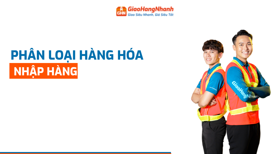 Nhập & Xử lý hàng nhập